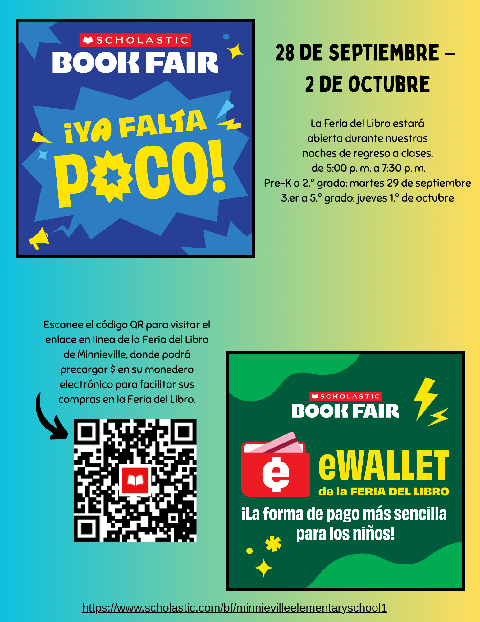 Flyer en español de la Feria del Libro de Scholastic con fechas del 28 de septiembre al 2 de octubre, horarios de 5:00 p. m. a 7:30 p. m., un código QR y un anuncio de eWallet.