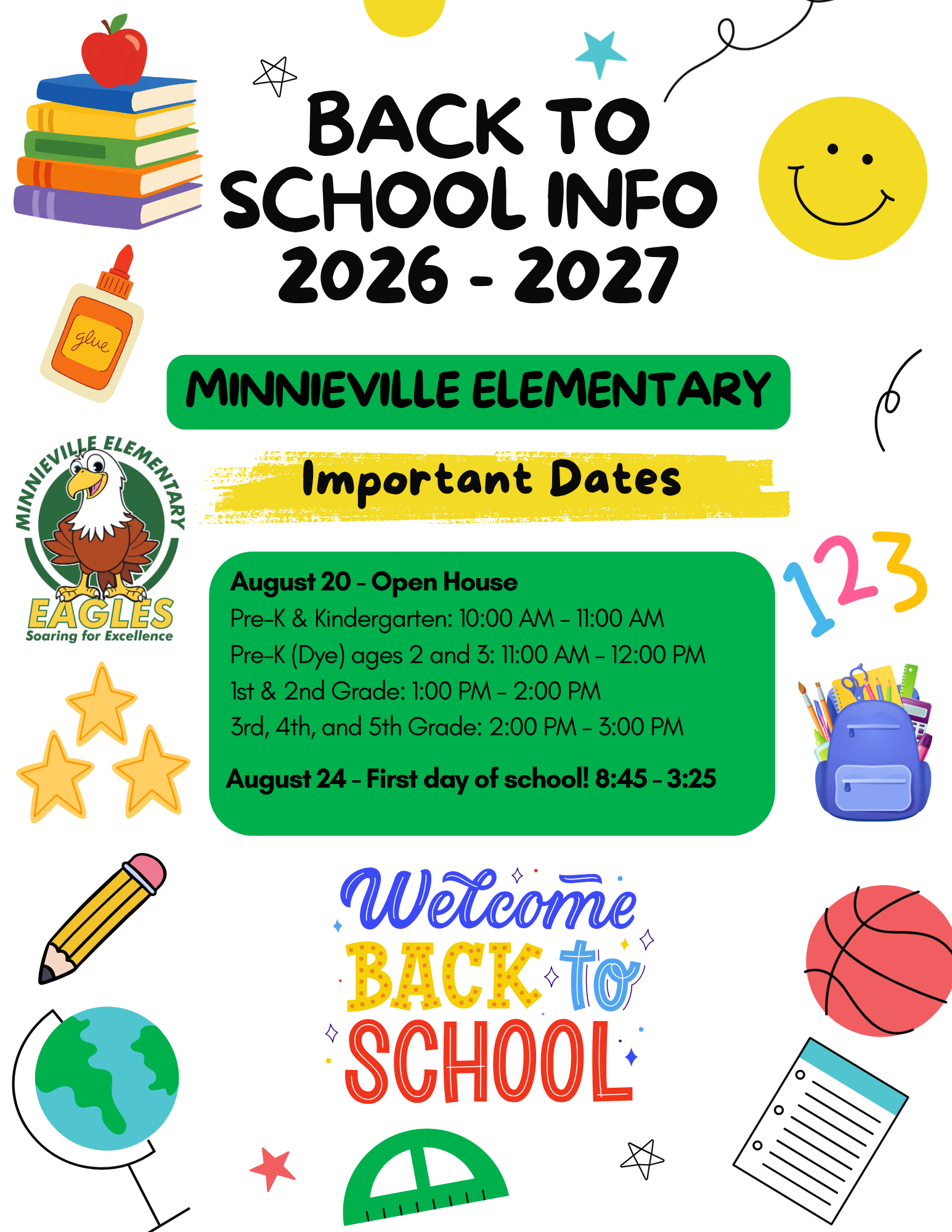 Back-to-school flyer for Minnieville Elementary (2026–2027) with “Important Dates,” including August 20 Open House times and August 24 first day of school (8:45–3:25), decorated with school-themed and